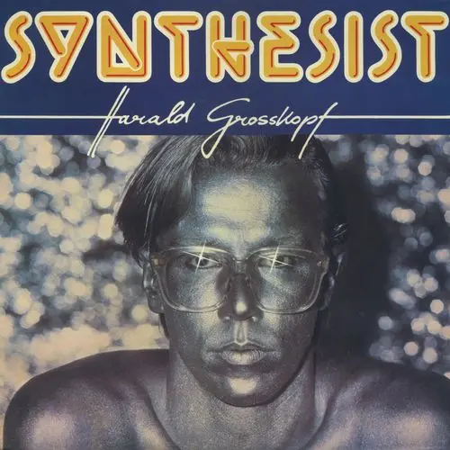 Harald Grosskopf - Synthesist 1980/2014