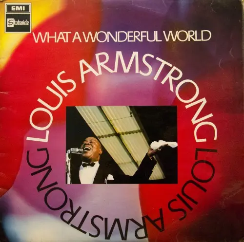 Louis Armstrong - What A Wonderful World 1968