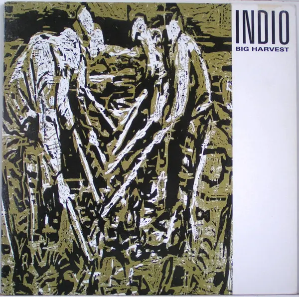 Indio - Big Harvest 1989