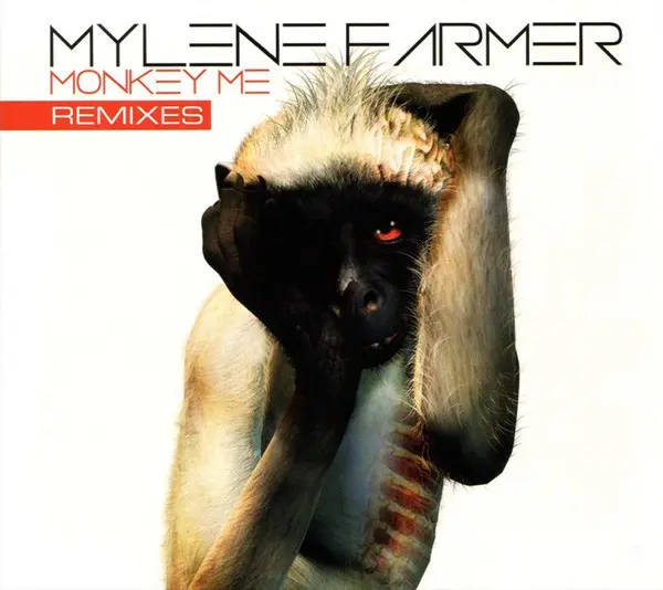 Mylène Farmer - Monkey Me (Remixes) 2013
