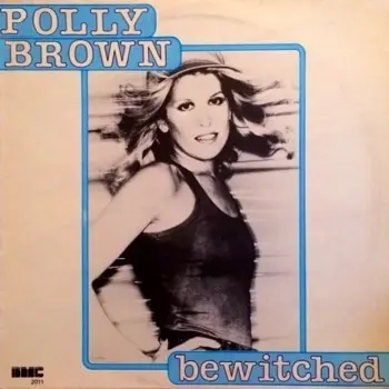Polly Brown - Bewitched (Single) (1982) FLAC скачать торрент