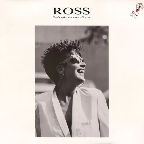 Ross - Can't Take My Eyes Off You (12'' Single) 1986