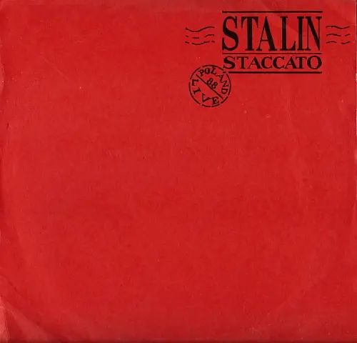 Stalin Staccato - Poland Live '88 1988