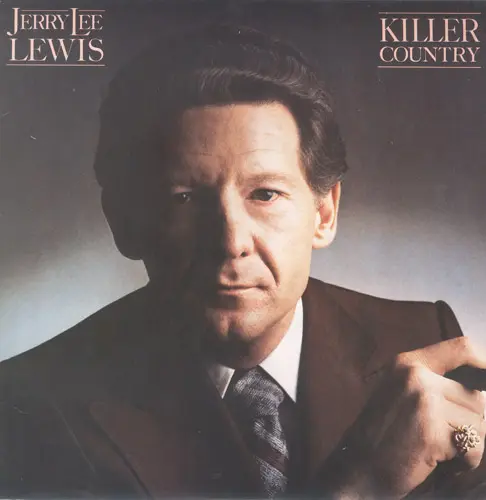 Jerry Lee Lewis - Killer Country 1980