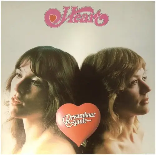 Heart - Dreamboat Annie 1976