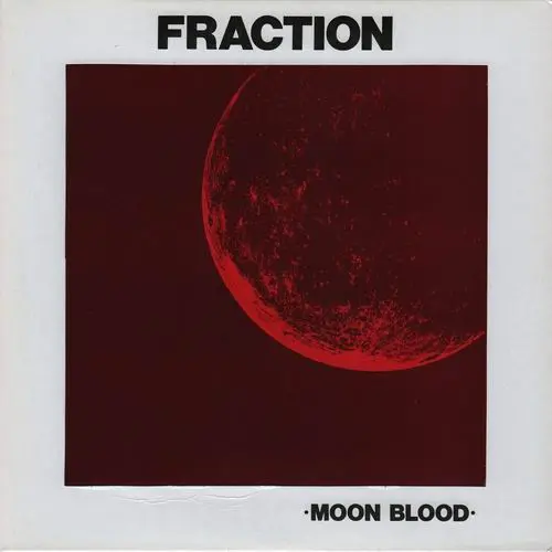 Fraction – Moon Blood 1971/1990