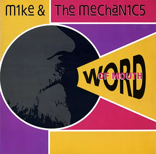 Mike & The Mechanics - Word Of Mouth 1991