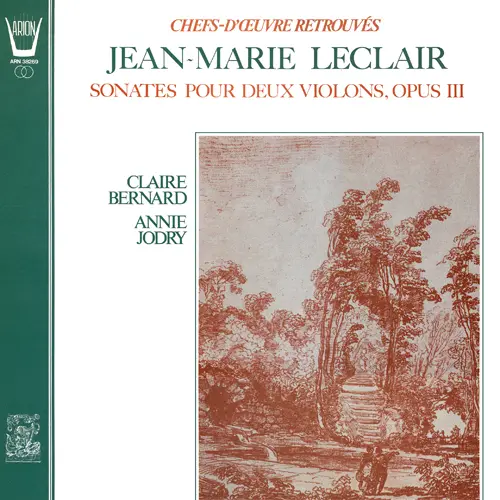 Jean-Marie Leclair - Sonates pour deux violons, opus III (Anne Jodry, Claire Bernard) (1975, LP) FLAC скачать торрент Jean-Marie Leclair - Sonates pour deux violons, opus III (Anne Jodry, Claire Bernard) (1975, LP) FLAC скачать торрент