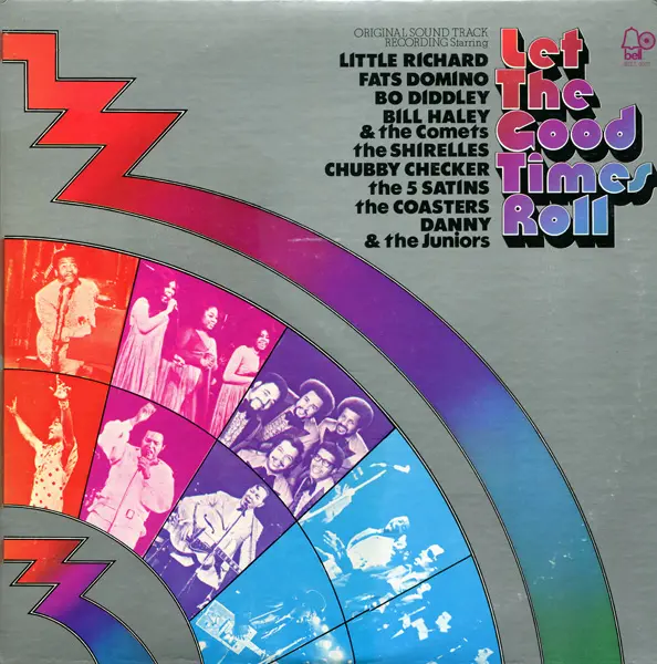 Let The Good Times Roll - Original Sound Track Recording 1973