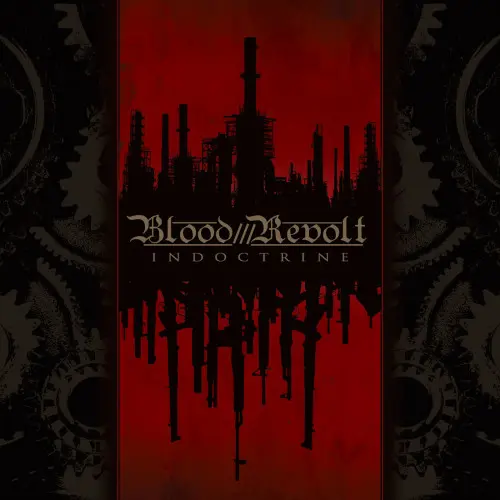Blood Revolt - Indoctrine 2010/2014