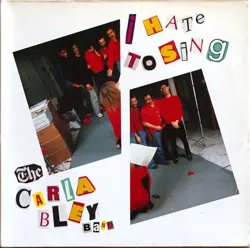 The Carla Bley Band - I Hate To Sing 1984