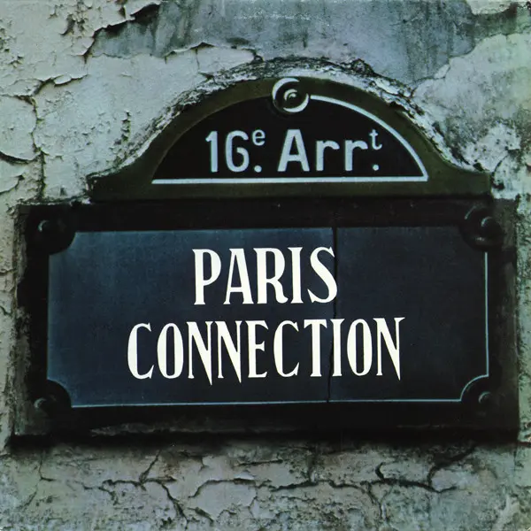 Paris Connection - Paris Connection (1978, LP) FLAC скачать торрент