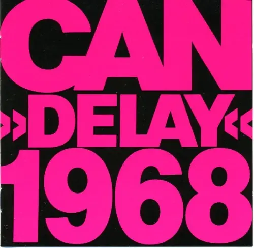 Can - Delay 1968 1981