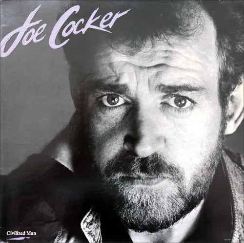 Joe Cocker - Civilized Man - 1984