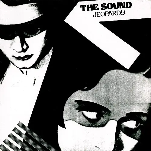 The Sound - Jeopardy 1980