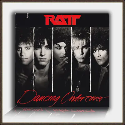Ratt - Dancing Undercover (1986, LP) FLAC скачать торрент