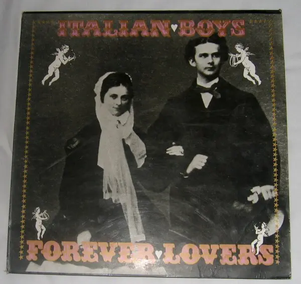Italian Boys - Forever Lovers 1987