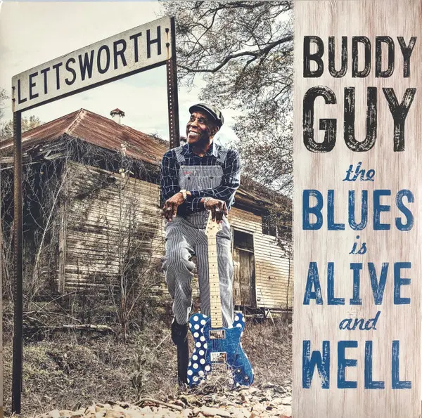 Buddy Guy - The Blues Is Alive And Well (2018, LP) DSD 128 скачать торрент