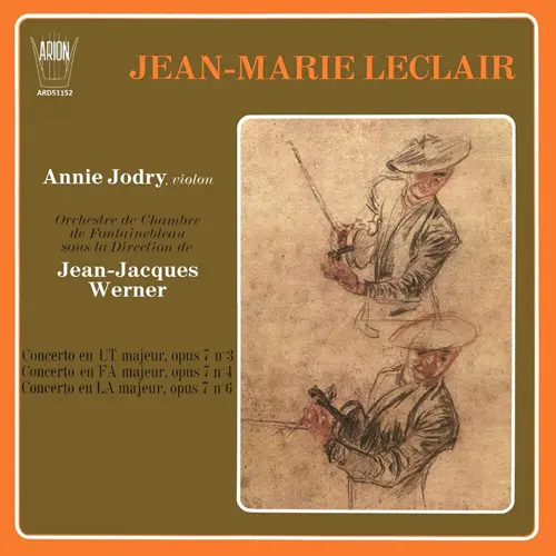 Jean-Marie Leclair - Concertos, Opus 7, Nos. 3, 4 & 6 (Annie Jodry, violon; Orchestre de Chambre de Fontainebleau sous la direction de Jean-Jacques Werner) (1972, LP) FLAC скачать торрент Jean-Marie Leclair - Concertos, Opus 7, Nos. 3, 4 & 6 (Annie Jodry, violon; Orchestre de Chambre de Fontainebleau sous la direction de Jean-Jacques Werner) (1972, LP) FLAC скачать торрент