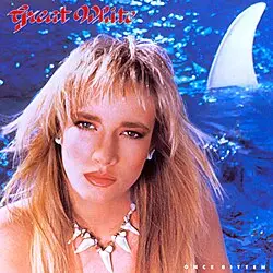 Great White - Once Bitten - 1987