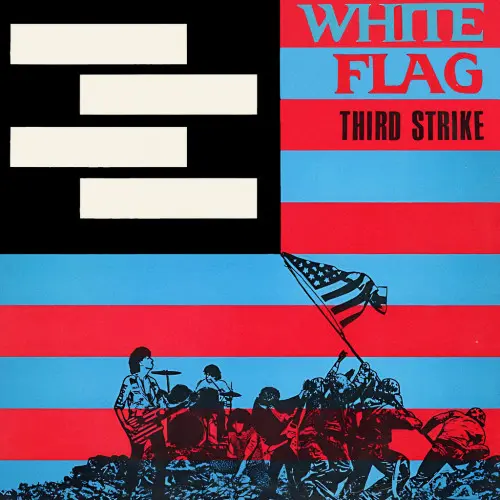 White Flag - Third Strike (1984, LP) FLAC скачать торрент