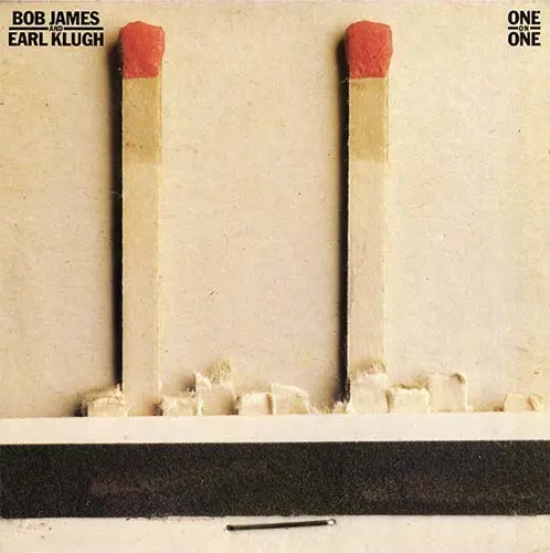 Bob James And Earl Klugh - One On One - 1979