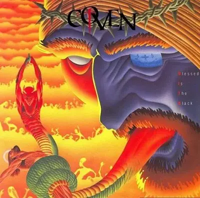 Coven - Blessed Is The Black - 1988(1987)
