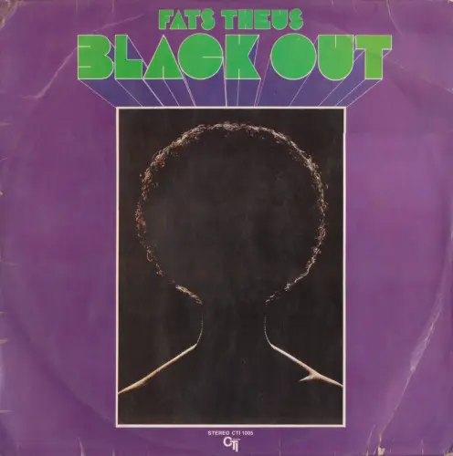 Fats Theus – Black Out - 1971