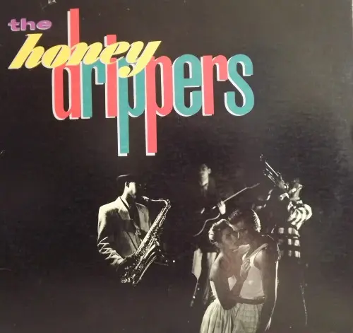 The Honeydrippers - The Honeydrippers Volume One - 1984