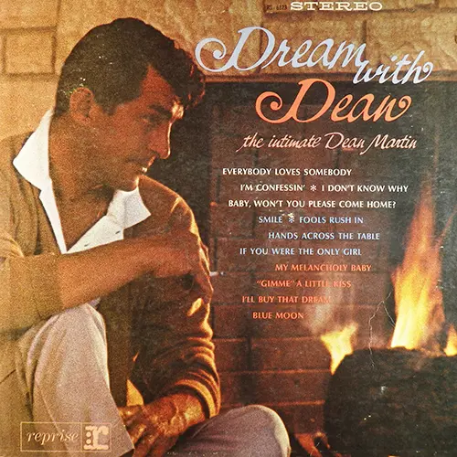 Dean Martin - Dream With Dean - The Intimate Dean Martin (1964, LP) FLAC скачать торрент