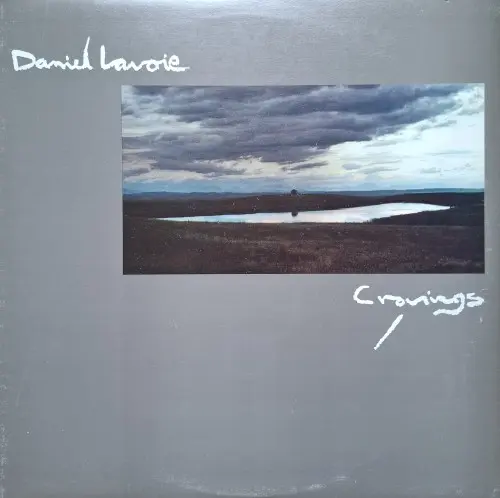Daniel Lavoie - Cravings (1981, LP) WavPack скачать торрент Daniel Lavoie - Cravings (1981, LP) WavPack скачать торрент