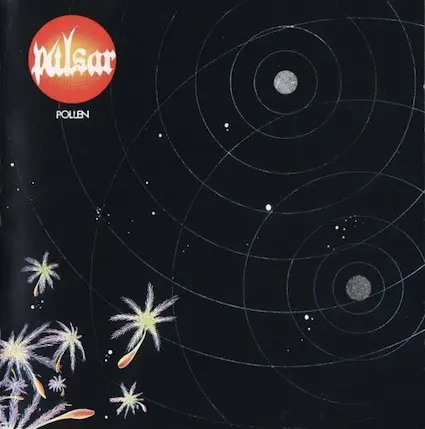 Pulsar ‎– Pollen - 1976