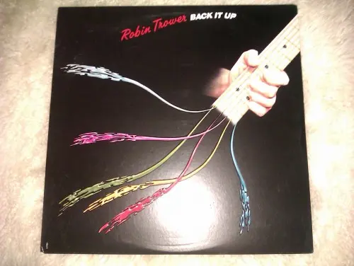 Robin Trower - Back It Up - 1983