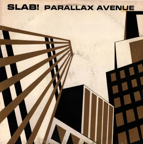 Slab! - Parallax Avenue [45RPM] - 1987