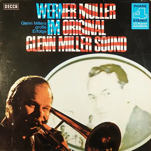 Werner Muller - Im Original Glenn Miller Sound