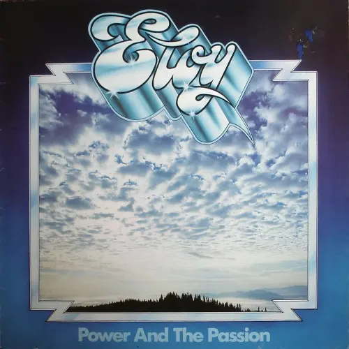 Eloy – Power And The Passion - 1975