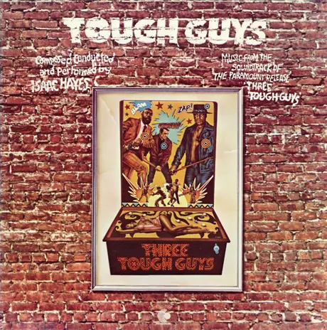 Isaac Hayes - Tough Guys