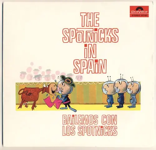 The Spotnicks - The Spotnicks In Spain - 1963