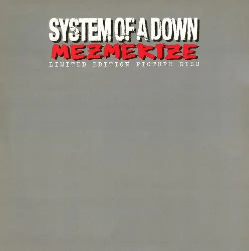 System Of A Down - Mezmerize (UK 1pr) - 2005