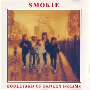 Smokie - Boulevard Of Broken Dreams 1989