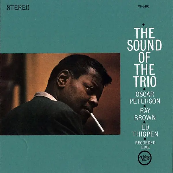 Oscar Peterson - The Sound Of The Trio