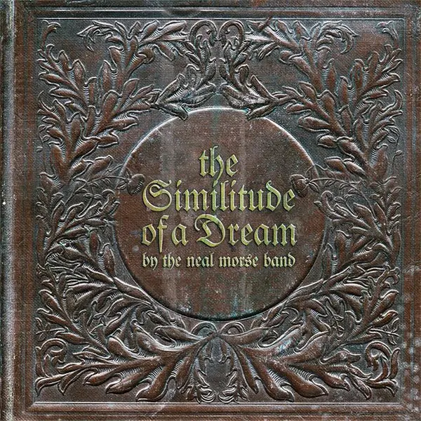 The Neal Morse Band – The Similitude Of A Dream - 2016