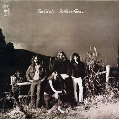 The Byrds - Farther Along - 1971