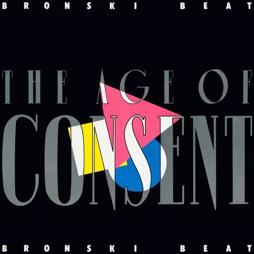 Bronski Beat - The Age Of Consent - 1984