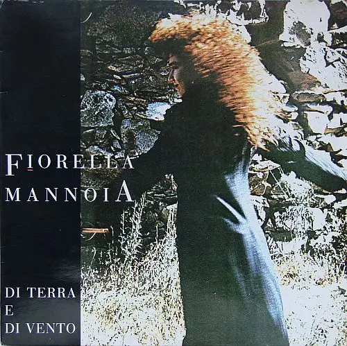 Fiorella Mannoia - Di Terra E Di Vento - 1989