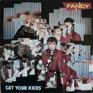 Fancy - Get your kicks - 1985