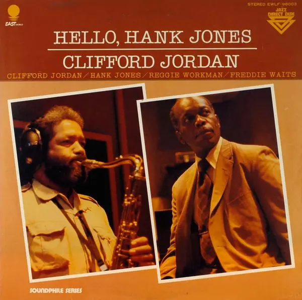 Clifford Jordan - Hello, Hank Jones (EWLF-98003) - 1978