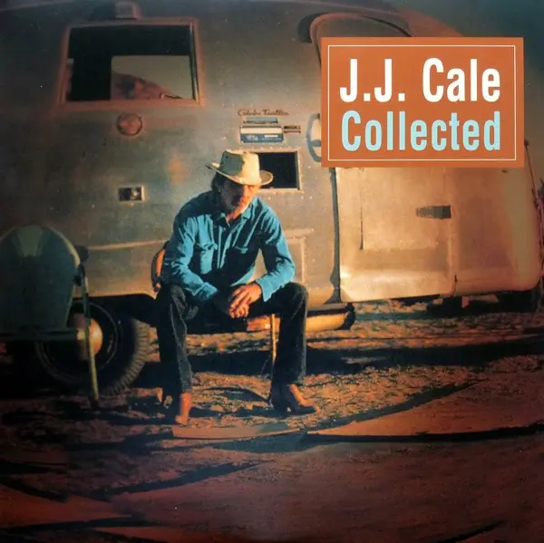 J. J. Cale - Collected - 2015