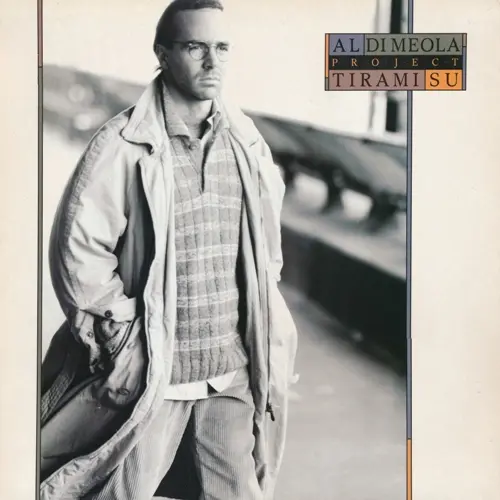 Al Di Meola Project - Tirami Su - 1987