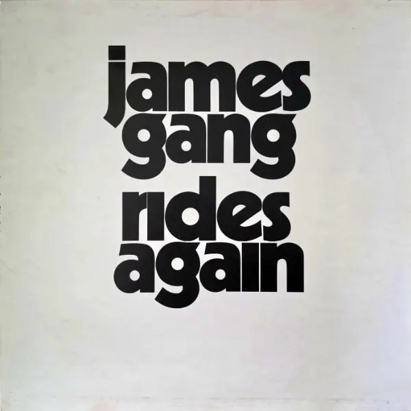 James Gang - James Gang Rides Again - 1970